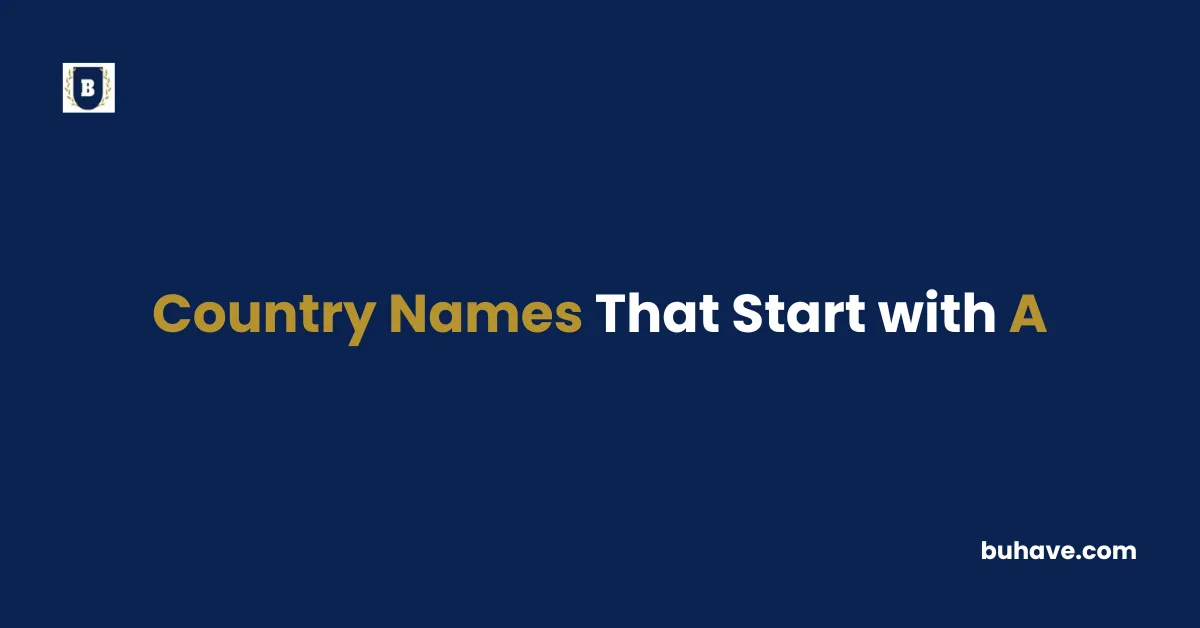 Country Names That Start with A
