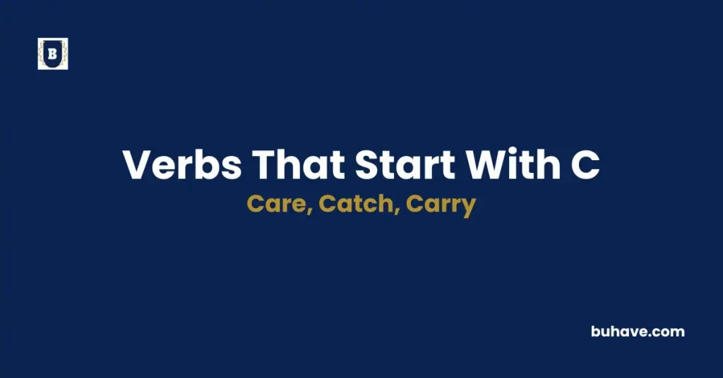 List of verbs that start with c