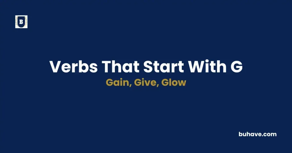 List of verbs that start with g