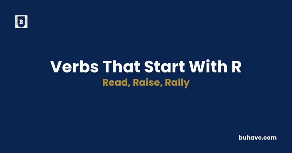 List of verbs that start with r