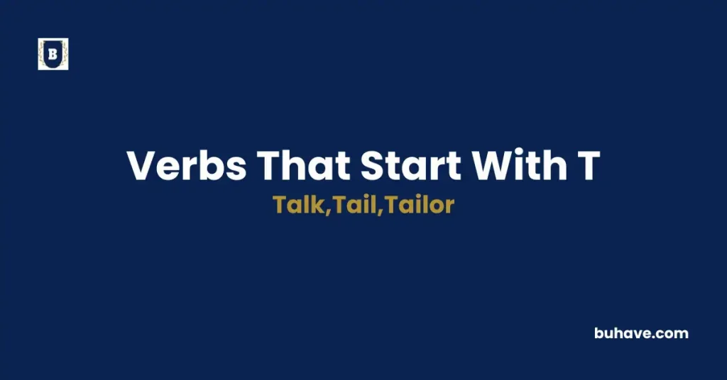 List of verbs that start with t