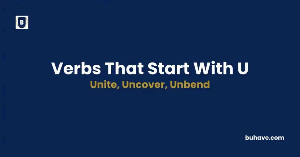 List of verbs that start with u