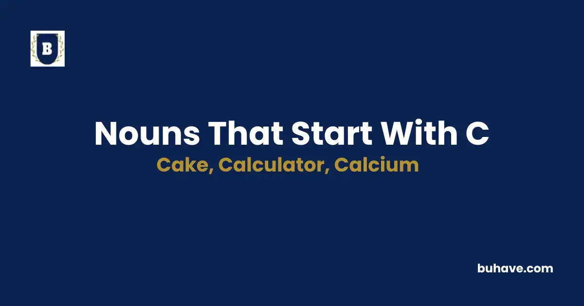 Nouns that start with c