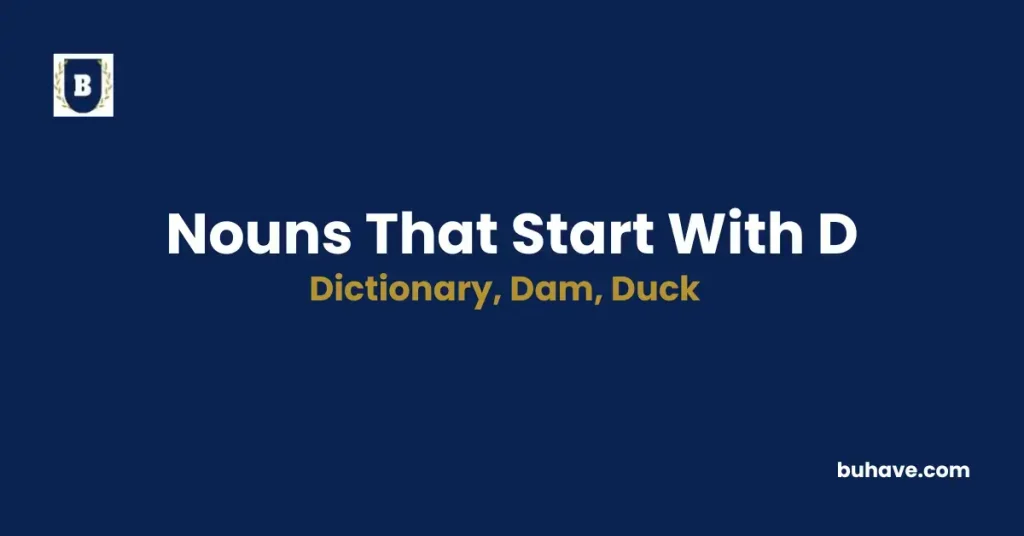 Nouns that start with d