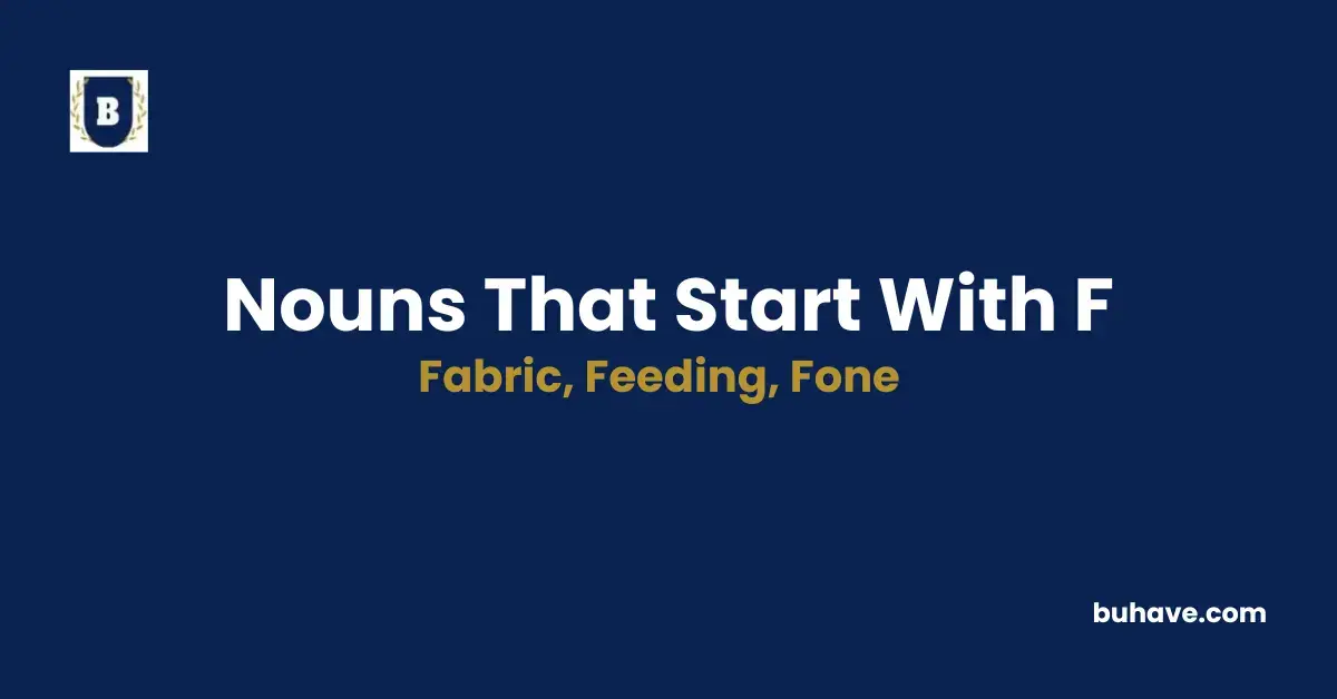 Nouns that start with f