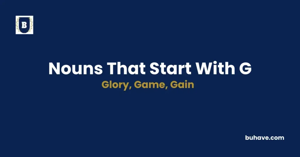 Nouns that start with g