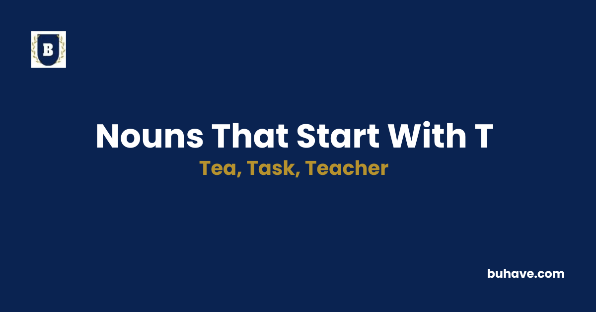 Nouns that start with t