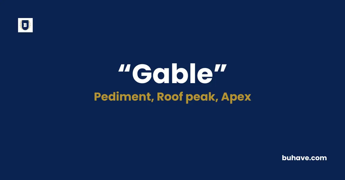 Gable Meaning Definition Synonyms Antonyms