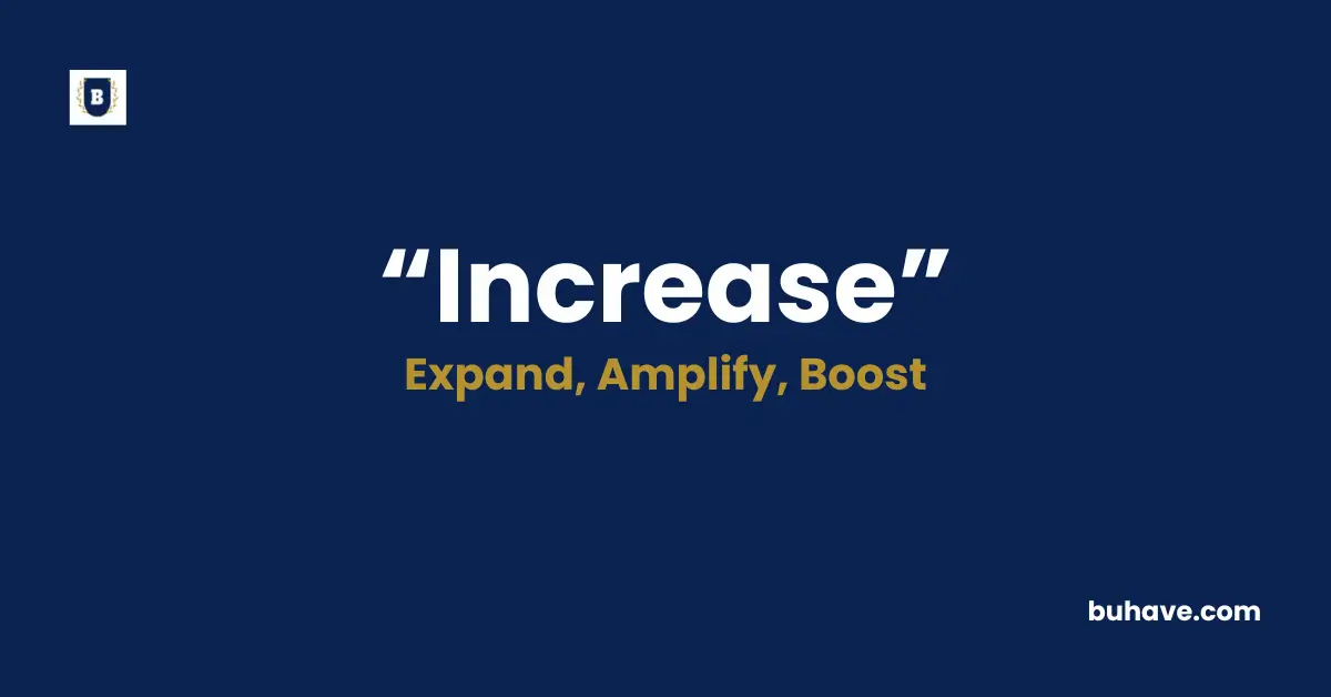 Increase Meaning Definition Synonyms Antonyms