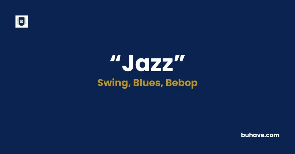 Jazz Meaning Definition Synonyms Antonyms