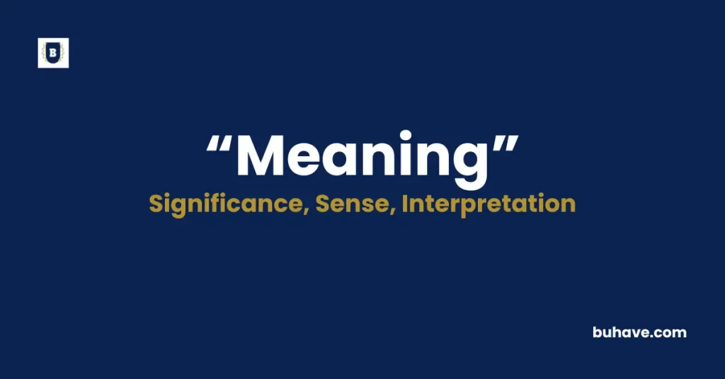 Meaning Meaning Definition Synonyms Antonyms