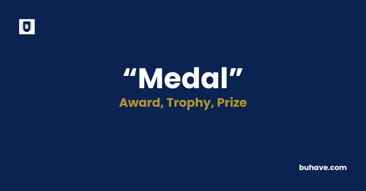 Medal Meaning Definition Synonyms Antonyms