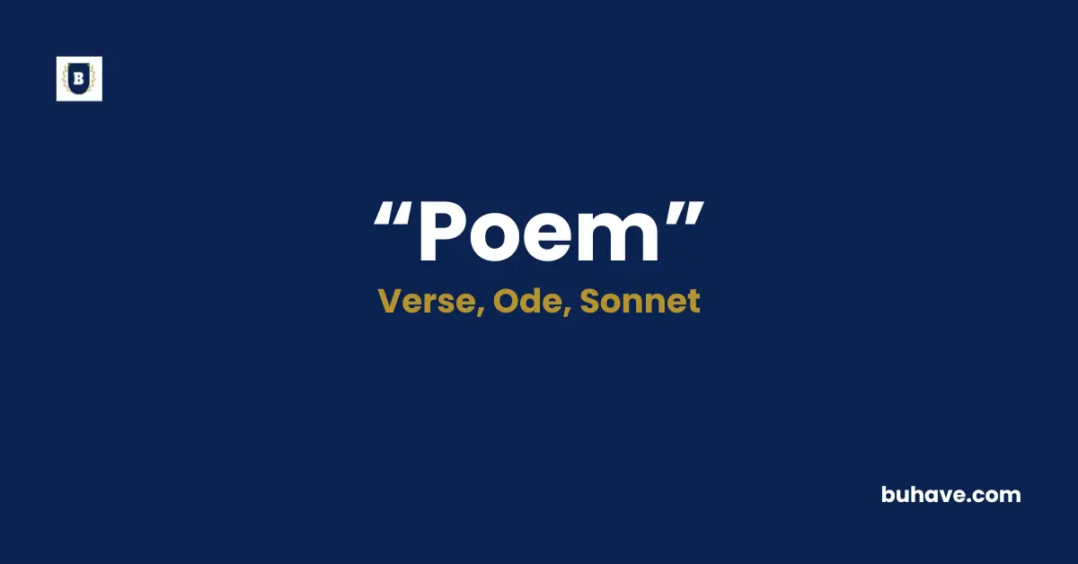 Poem Meaning, Definition, Synonyms, and Antonyms