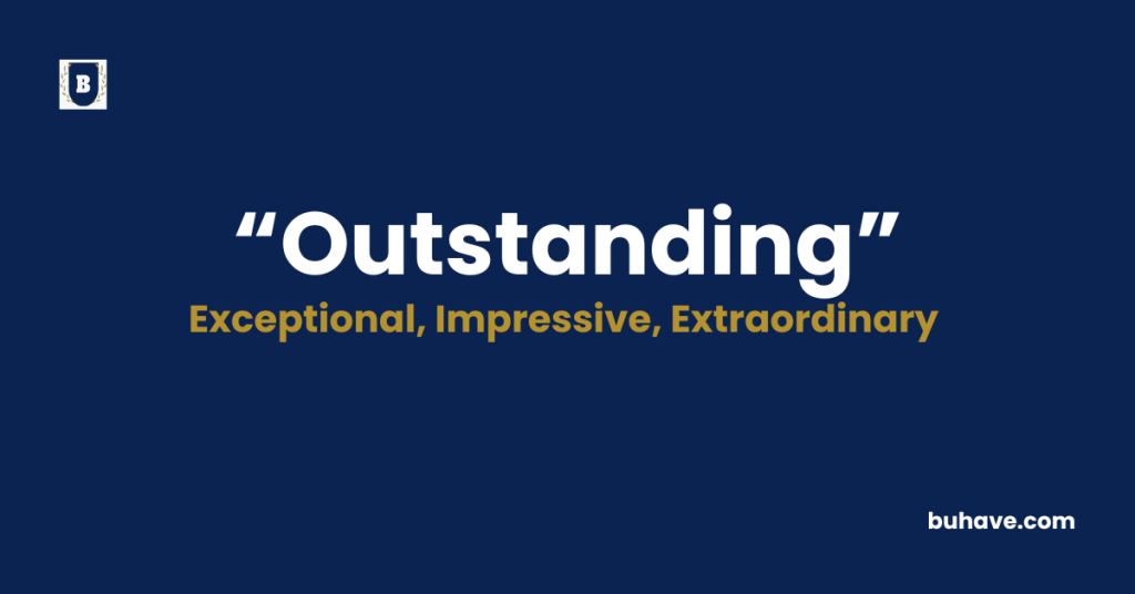 Outstanding-Meaning-Definition-Synonyms-Antonyms