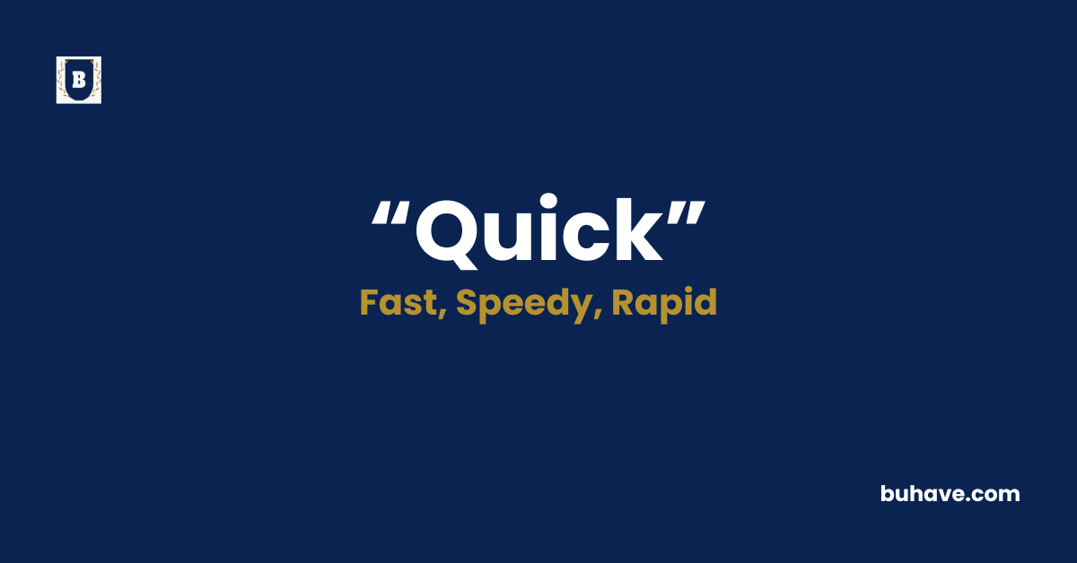 Quick-Meaning-Definition-Synonyms-Antonyms