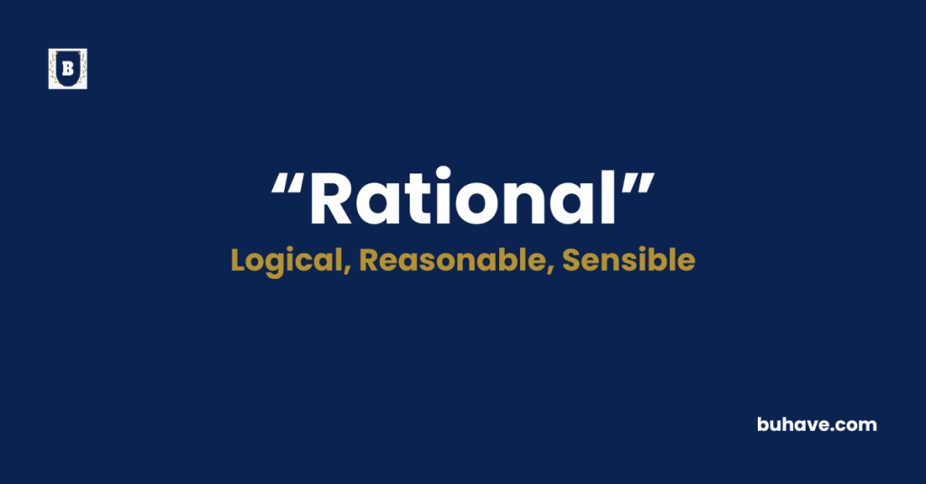 Rational-Meaning-Definition-Synonyms-Antonyms