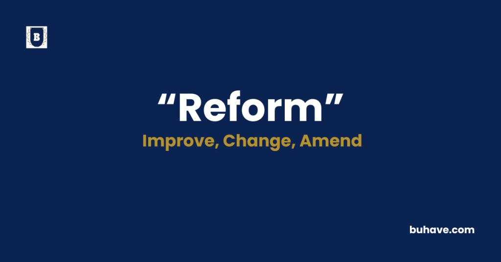 Reform-Meaning-Definition-Synonyms-Antonyms