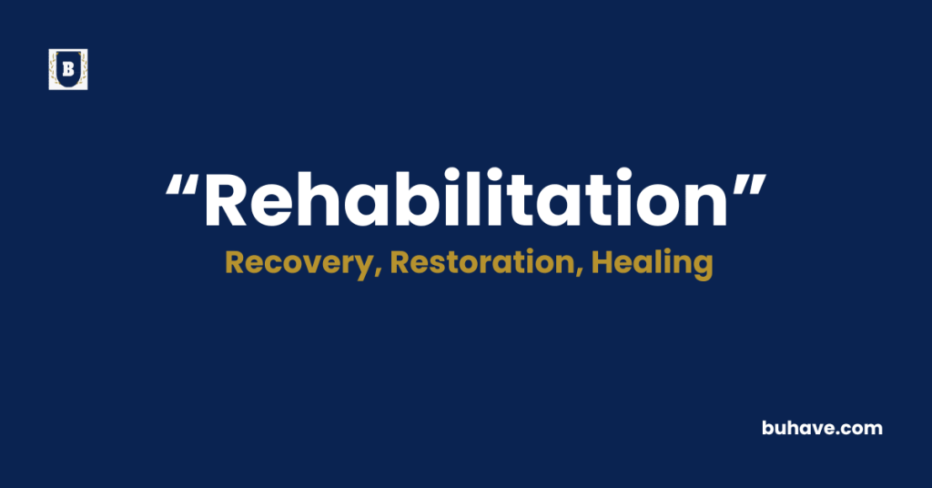 Rehabilitation-Meaning-Definition-Synonyms-Antonyms