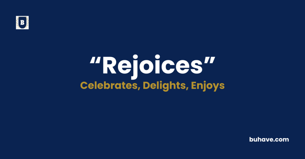 Rejoices-Meaning-Definition-Synonyms-Antonyms