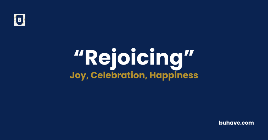Rejoicing-Meaning-Definition-Synonyms-Antonyms