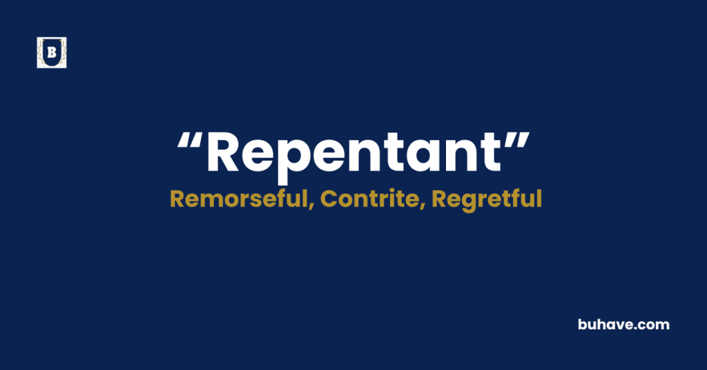 Repentant-Meaning-Definition-Synonyms-Antonyms