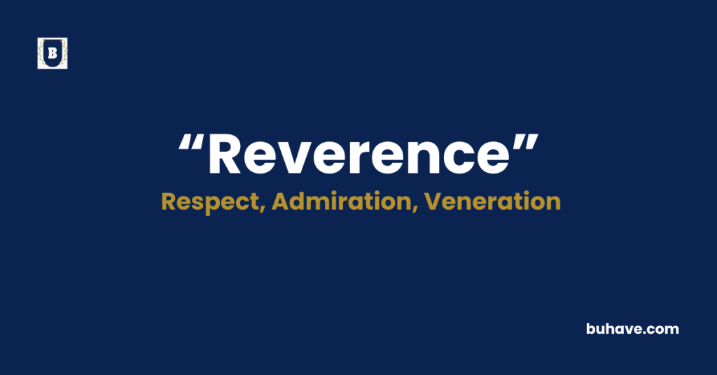 Reverence-Meaning-Definition-Synonyms-Antonyms