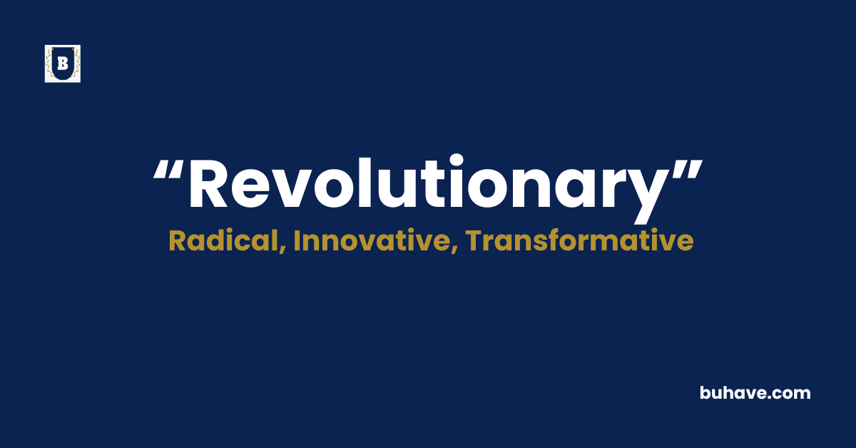 Revolutionary-Meaning-Definition-Synonyms-Antonyms)