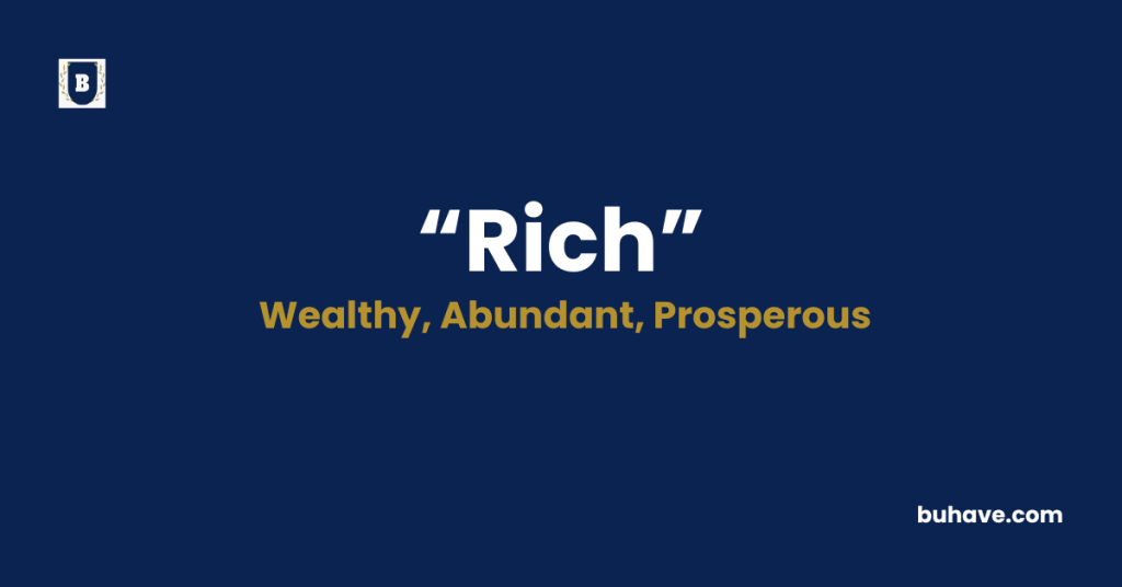 Rich-Meaning-Definition-Synonyms-Antonyms