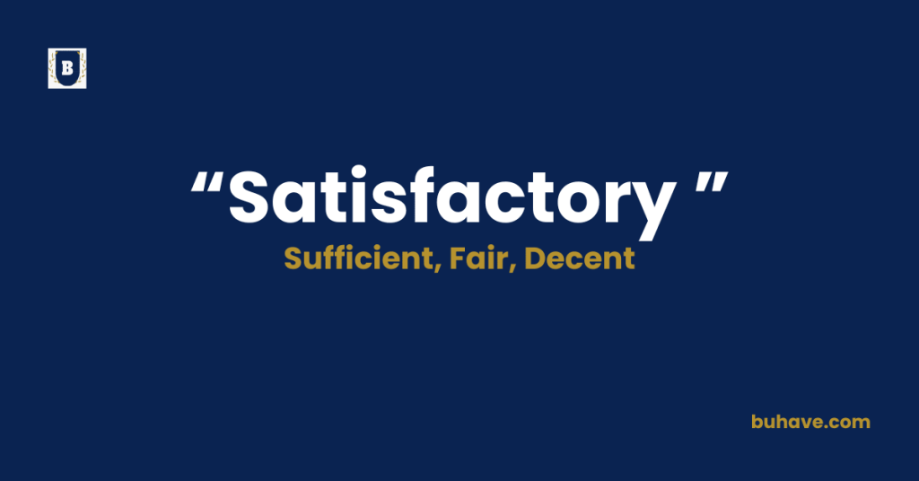 Satisfactory-Meaning-Definition-Synonyms-Antonyms
