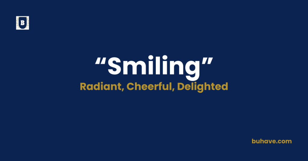 Smiling-Meaning-Definition-Synonyms-Antonyms