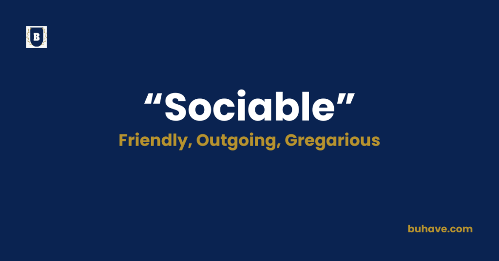 Sociable-Meaning-Definition-Synonyms-Antonyms