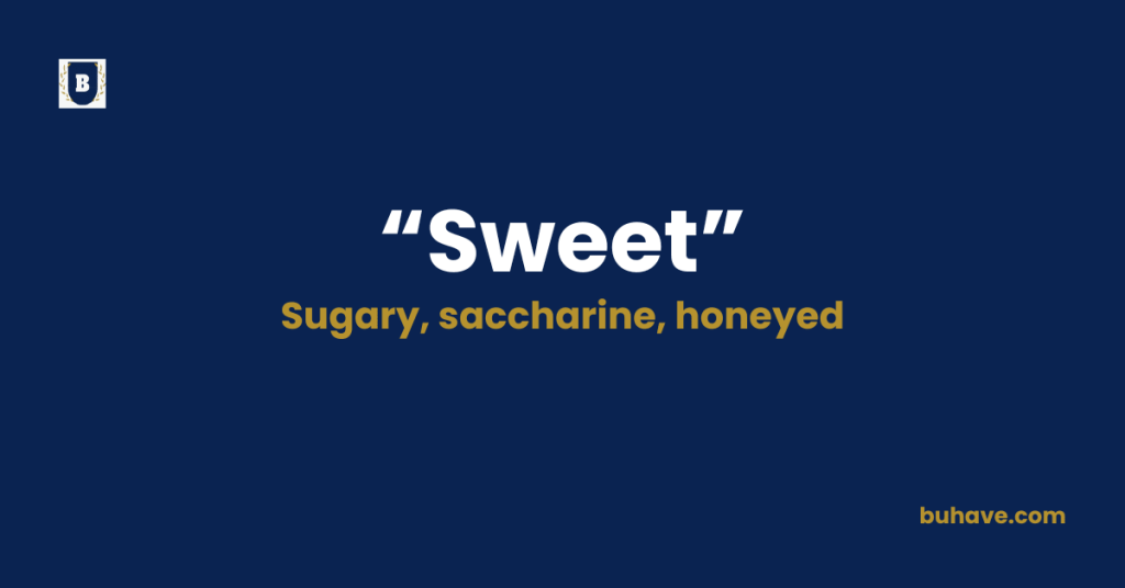 Sweet-Meaning-Definition-Synonyms-Antonyms