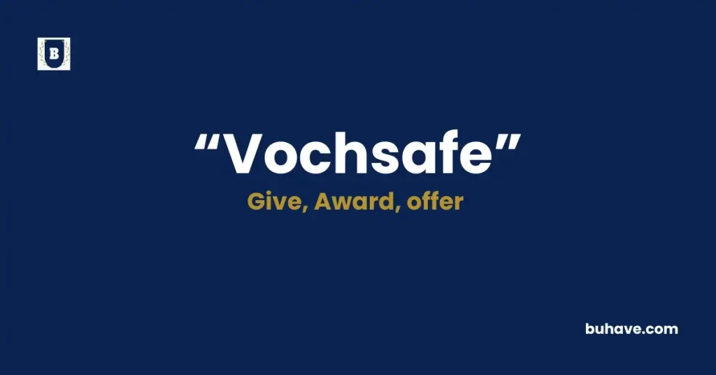 Vouchsafe- Meaning, Definition, Synonyms and Antonyms