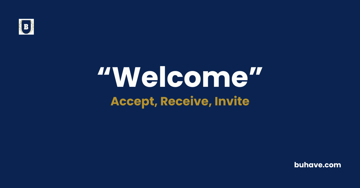 Welcome - Meaning, Definition, Synonyms and Antonyms