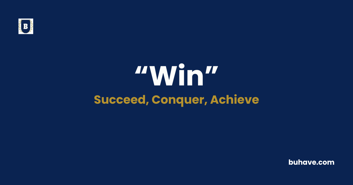 Win - Meaning, Definition, Synonyms and Antonyms