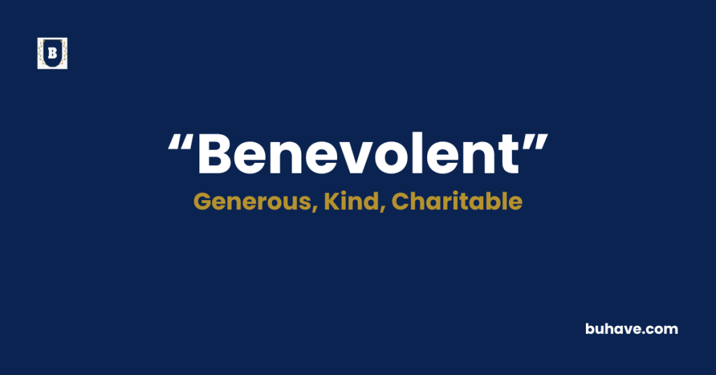 Benevolent-Meaning-Definition-Synonyms-Antonyms
