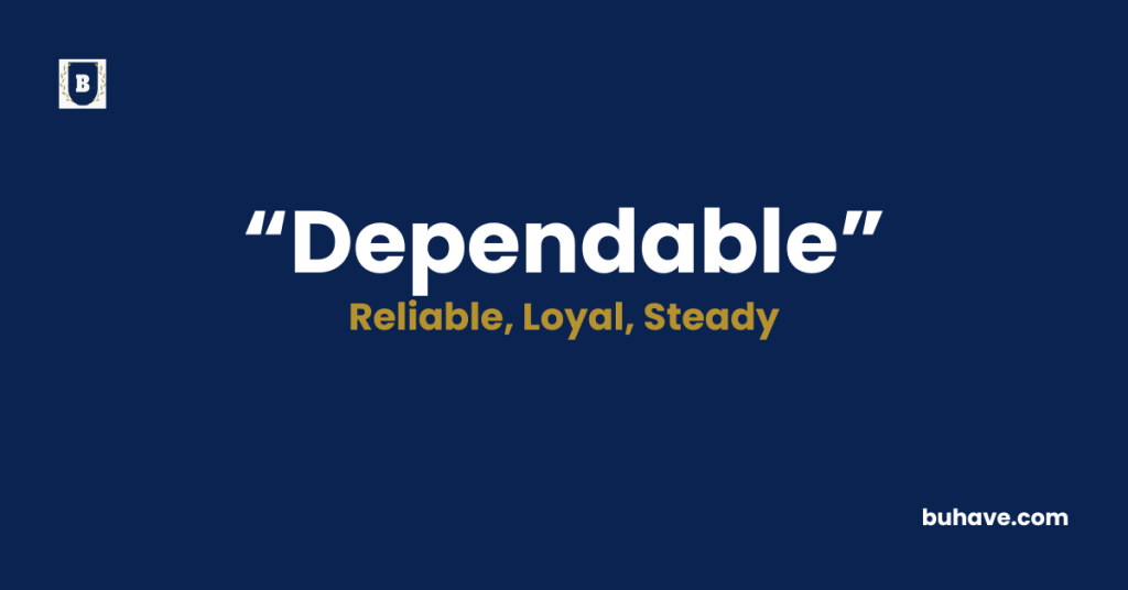 Dependable-Meaning-Definition-Synonyms-Antonyms