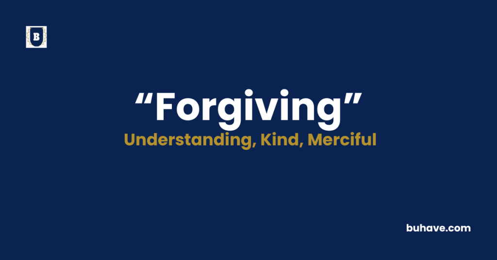 Forgiving-Meaning-Definition-Synonyms-Antonyms