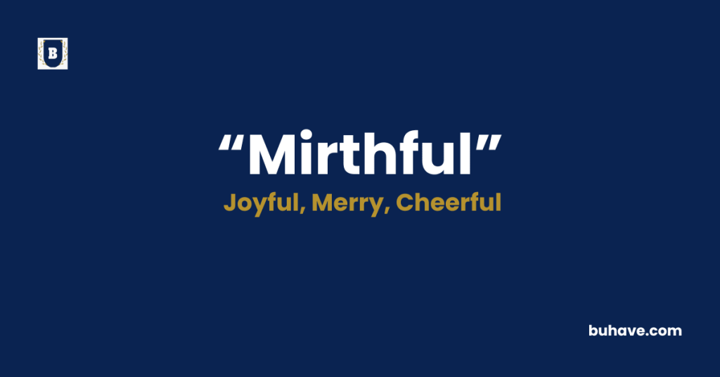 Mirthful-Meaning-Definition-Synonyms-Antonyms