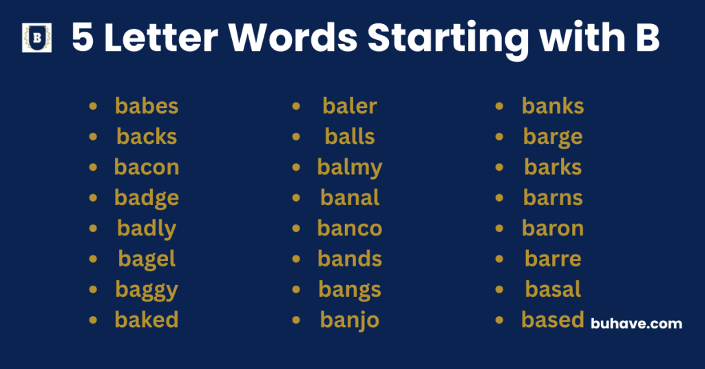 5 Letter Words Starting with B