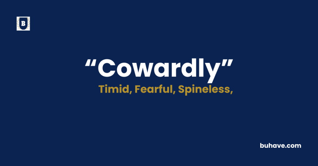 Cowardly-Meaning-Definition-Synonyms-Antonyms