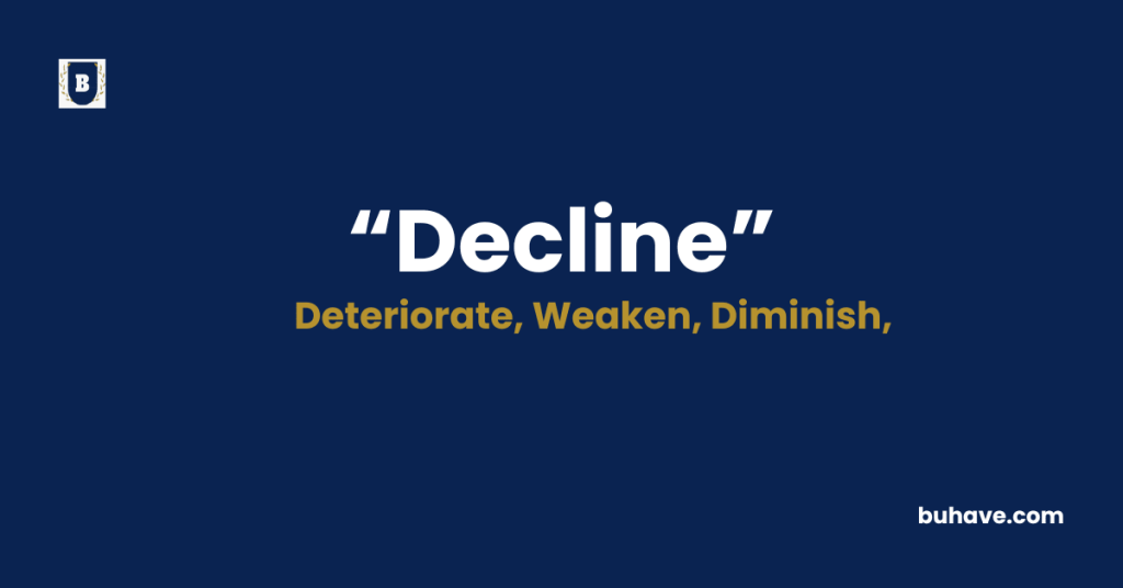 Decline-Meaning-Definition-Synonyms-Antonyms