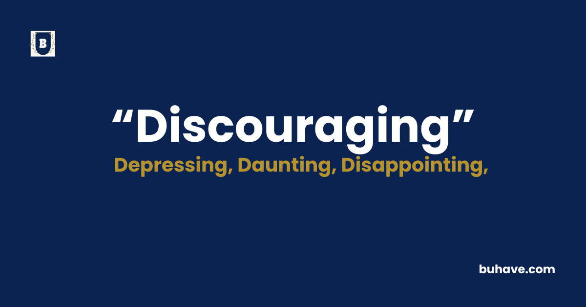 Discouraging-Meaning-Definition-Synonyms-Antonyms