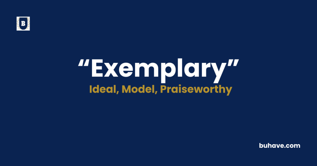 Exemplary-Meaning-Definition-Synonyms-Antonyms