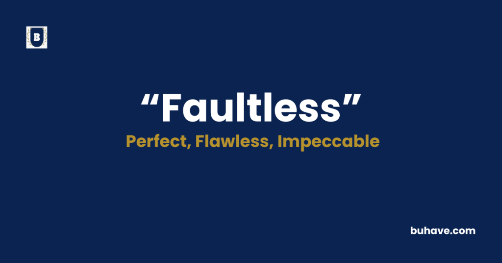 Faultless-Meaning-Definition-Synonyms-Antonyms