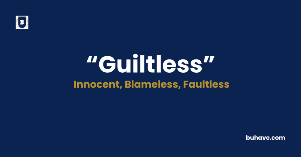 Guiltless-Meaning-Definition-Synonyms-Antonyms