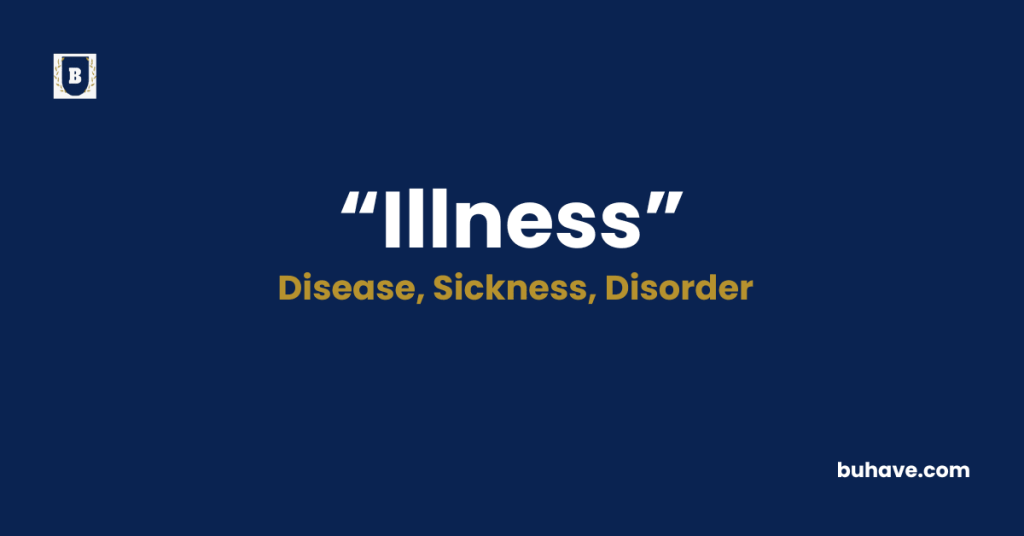 Illness-Meaning-Definition-Synonyms-Antonyms