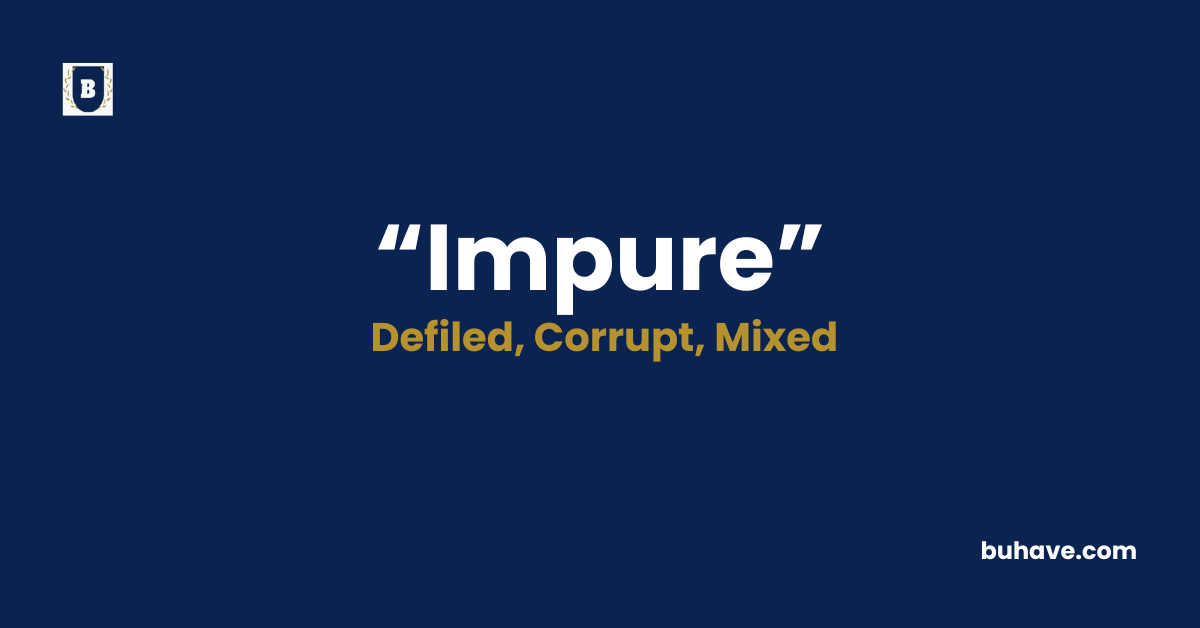 Impure-Meaning-Definition-Synonyms-Antonyms