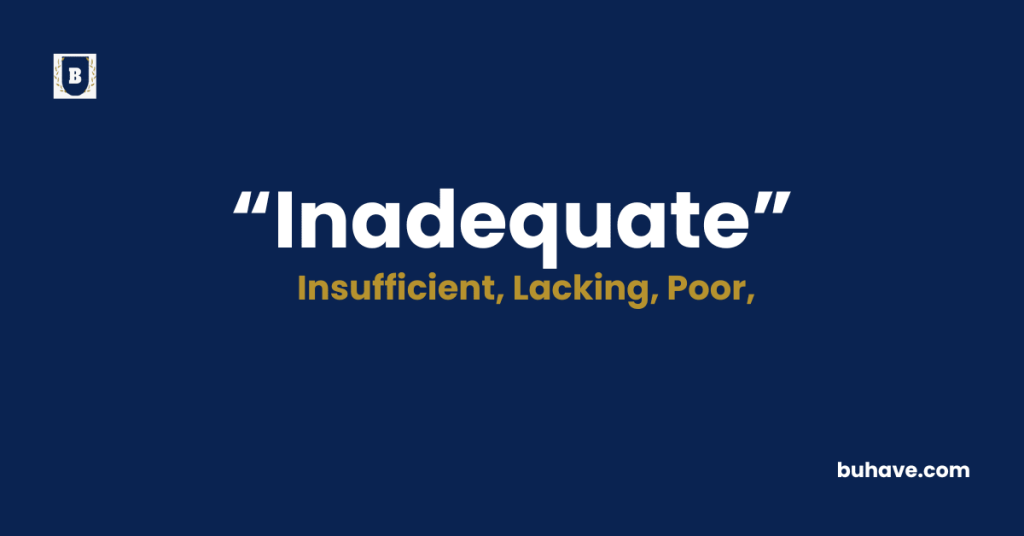 Inadequate-Meaning-Definition-Synonyms-Antonyms