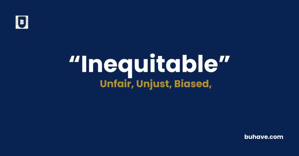 Inequitable-Meaning-Definition-Synonyms-Antonyms